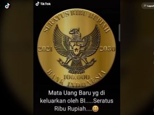 Berita terbaru hari ini: Beredar kabar ada uang koin baru pecahan RP100.000 terbitan tahun 2021. Kabar itu diuanggah oleh akun TikTok Mohasinta pada 16 Oktober 2021. 