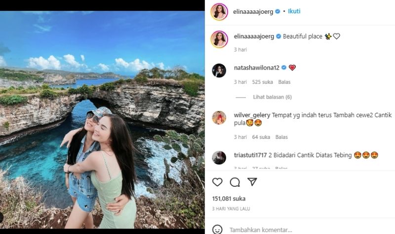 Unggah foto berdua dengan pemandangan indah, Natasha Wilona dan Elina Joerg disebut sebagai duo bidadari cantik.