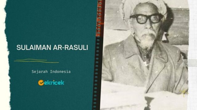 Sulaiman Ar-Rasuli adalah ulama yang tersohor di Minangkabau dan pendiri Persatuan Tarbiyah Islam (Perti).