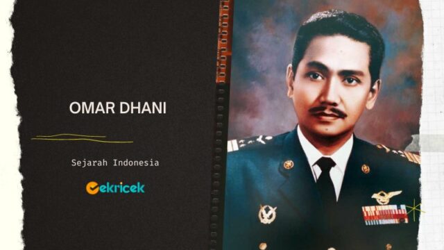 Omar Dhani adalah seorang politisi dan jenderal militer Indonesia yang lahir di Solo, Jawa Tengah, pada 23 Januari 1924. Ia menjabat sebagai Kepala Staf TNI Angkatan Udara ke-2 periode 1962-1965.