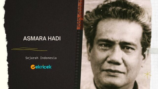 Asmara Hadi adalah nama pena dari Abdul Hadi. Asmara Hadi adalah jurnalis dan sastrawan angkatan Pujangga Baru.