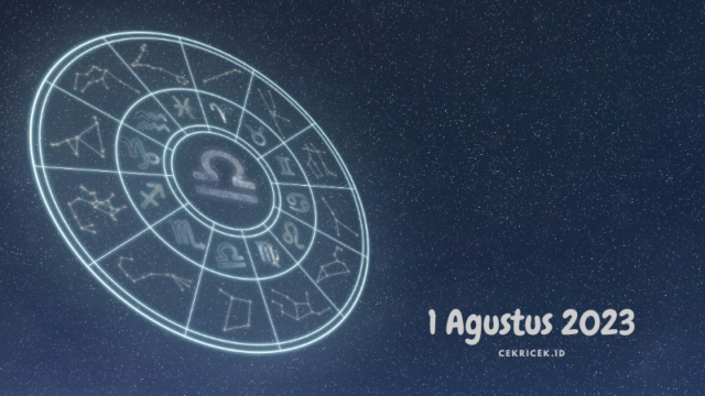Ramalan Zodiak Hari Ini 1 Agustus 2023: Prediksi Astrologi yang Menentukan Nasib Anda