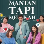 Menantikan Kisah Cinta Penuh Intrik: Sinopsis Drama 'Mantan Tapi Menikah' di Layar VTV