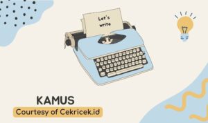 Kamus: Pengertian dan definisi. Cekricek.id