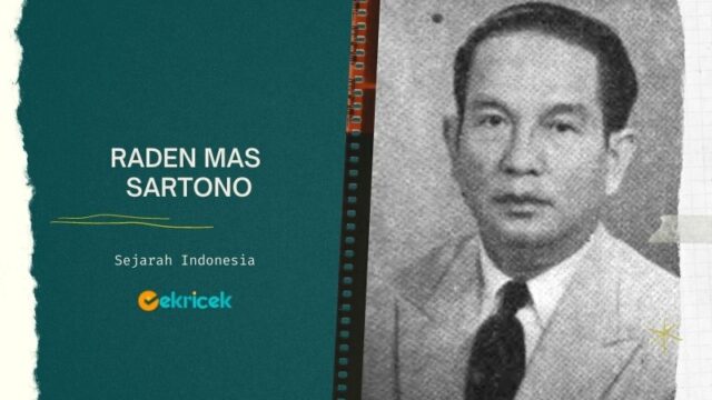 Raden Mas Sartono adalah ketua parlemen pertama di Indonesia. Ia adalah seorang keturunan bangsawan yang dilahirkan pada 5 Agustus 1900. Sebagai keturunan bangsawan, akses Sartono terhadap pendidikan dapat dikatakan cukup mudah.