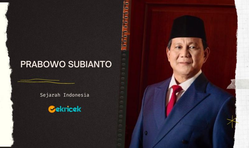 Siapa Prabowo Subianto?