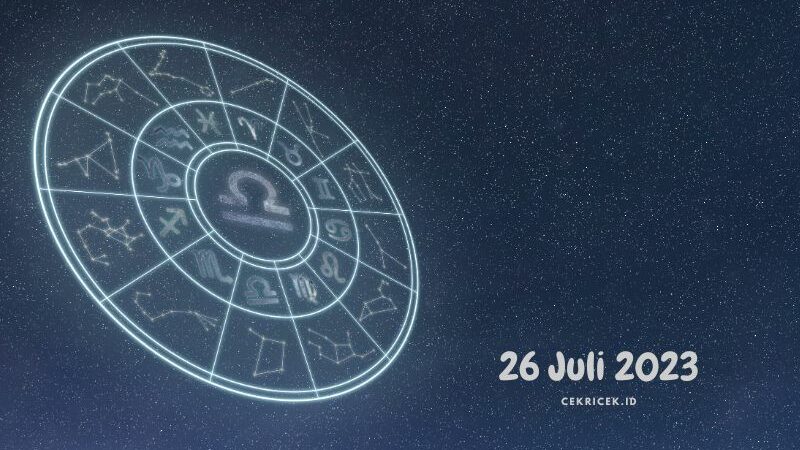 Ramalan Zodiak Hari Ini 26 Juli 2023