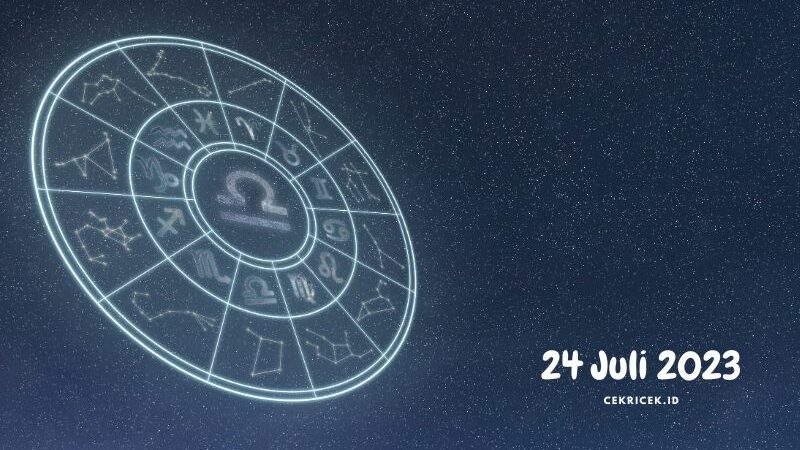 Ramalan Zodiak Hari Ini 24 Juli 2023