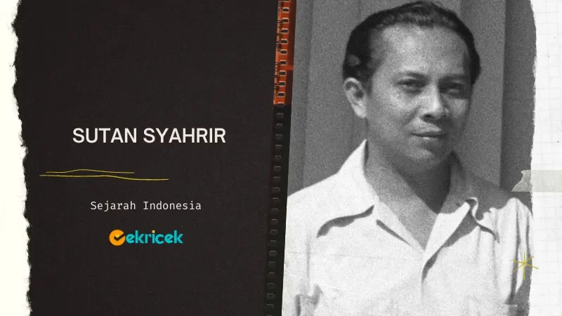 Perjuangan dan Dedikasi Sutan Syahrir: Sang Intelektual dan Perdana Menteri Pertama Indonesia