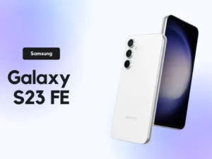 Galaxy S23 FE: Harga Terjangkau dengan Spesifikasi Mumpuni?