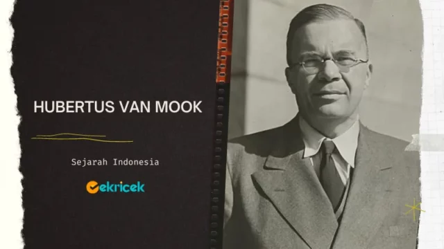 Hubertus van Mook: Pemimpin Hindia Belanda yang Berusaha Menjembatani Konflik