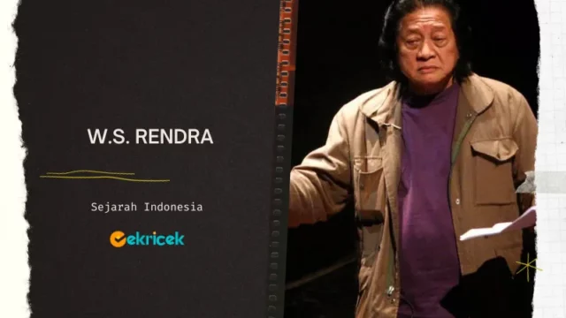 W.S. Rendra: Aktor, Sutradara, dan Penyair Legendaris Indonesia